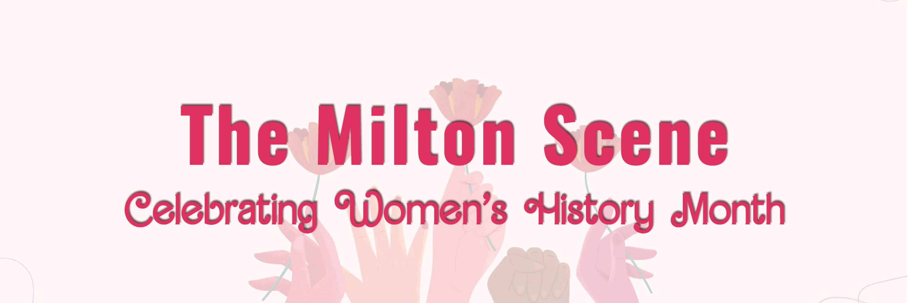 The Milton Scene
