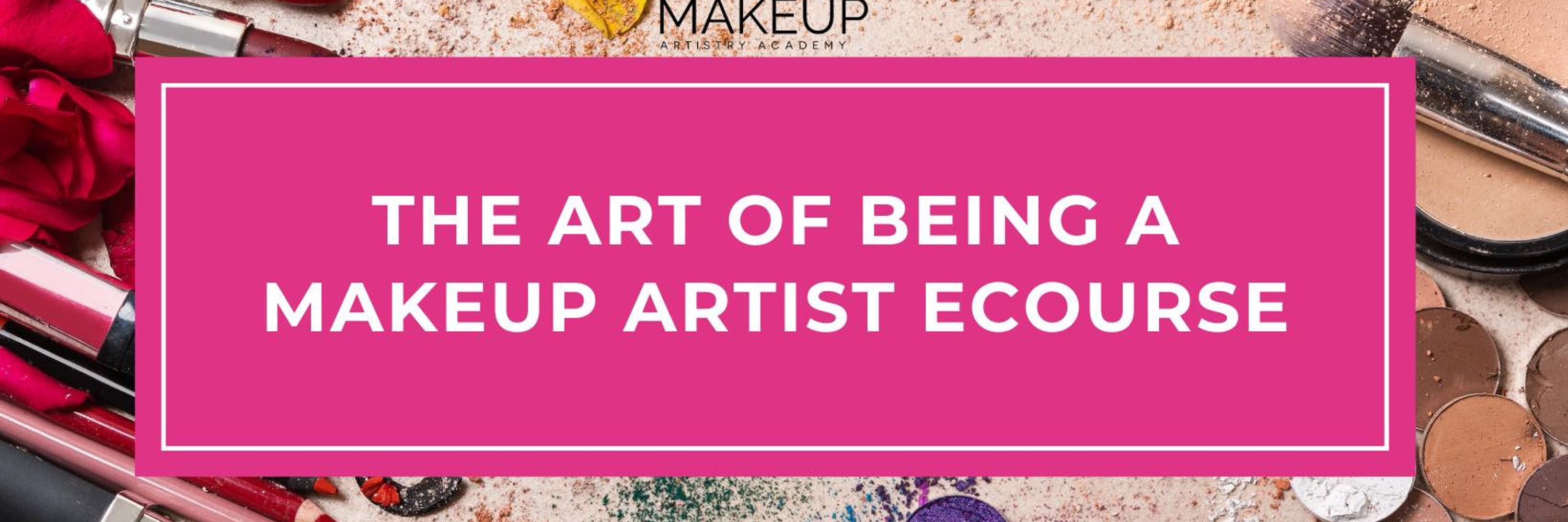 Makeup Artistry Academy