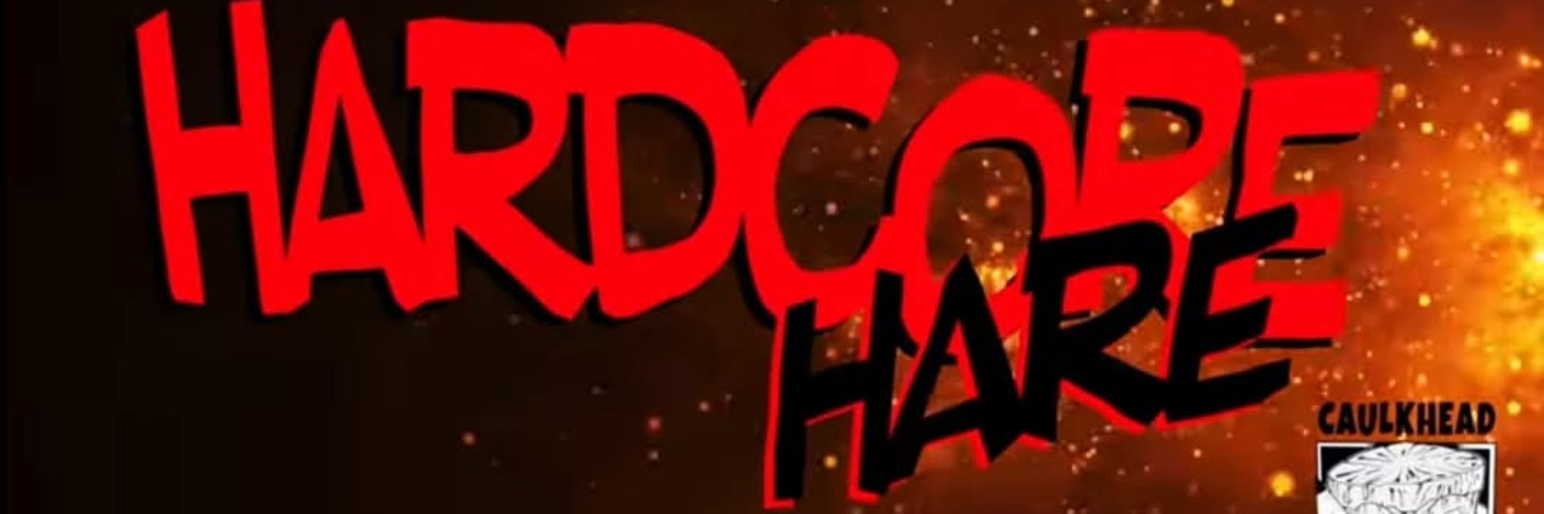 Hardcore Hare
