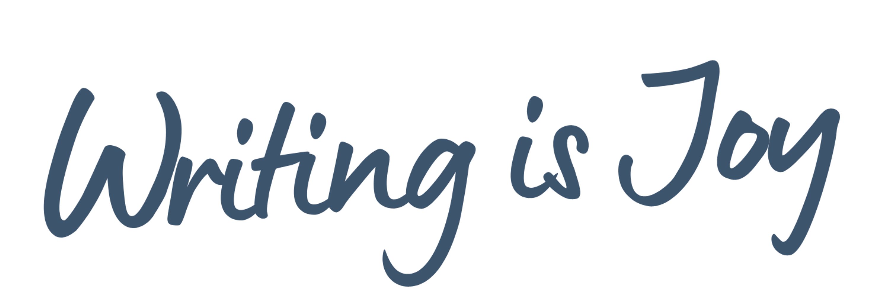 Writing is Joy