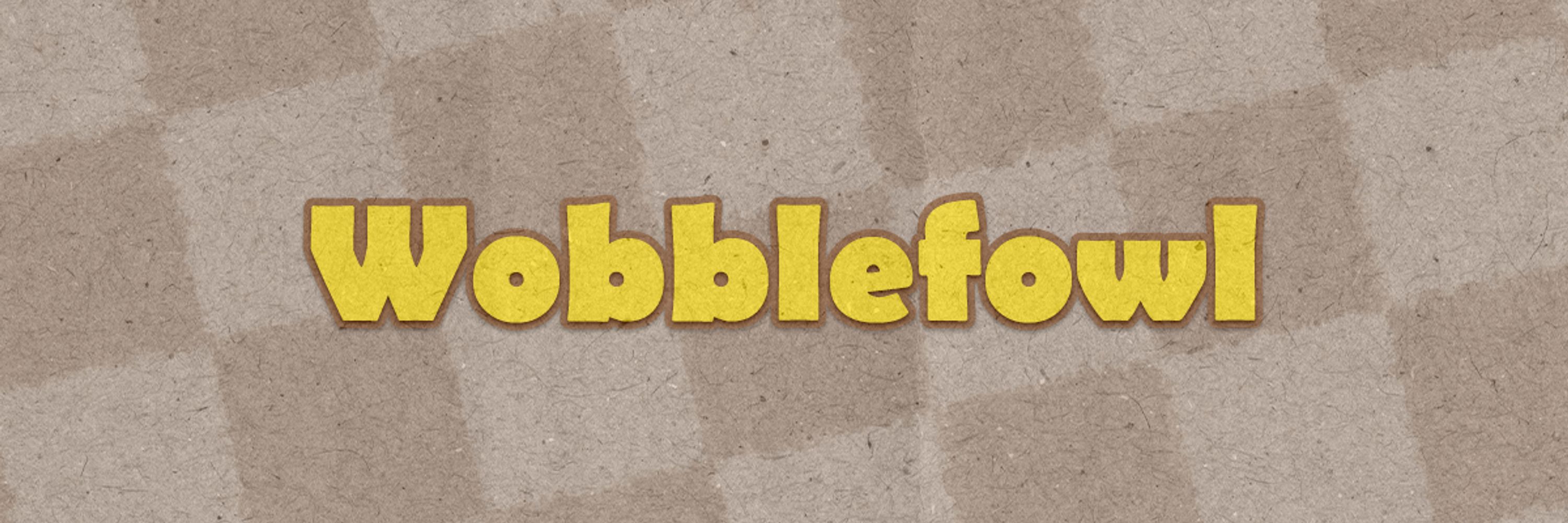 Wobblefowl 🦆🤖