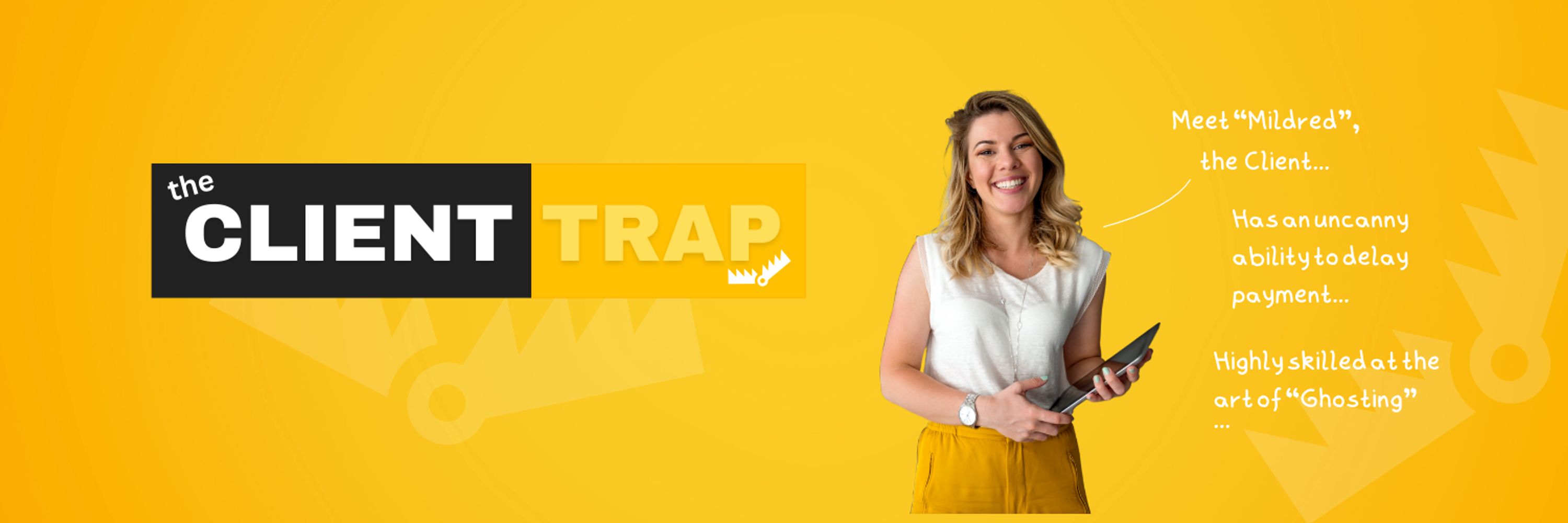 🏦 The Client Trap - Unfiltered Secrets For Client Control 🤐