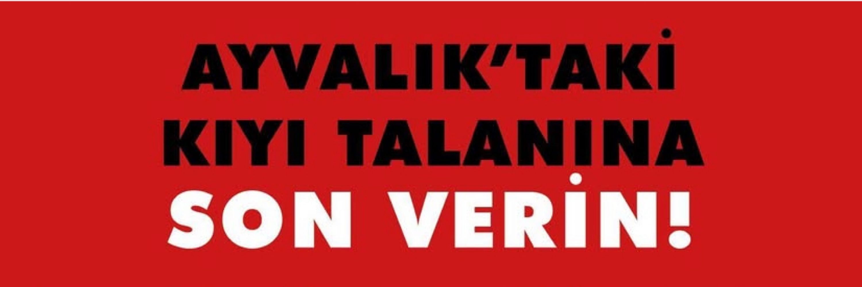 Ayvalık Kültür ve Tabiat Varlıklarını Koruma Girişimi