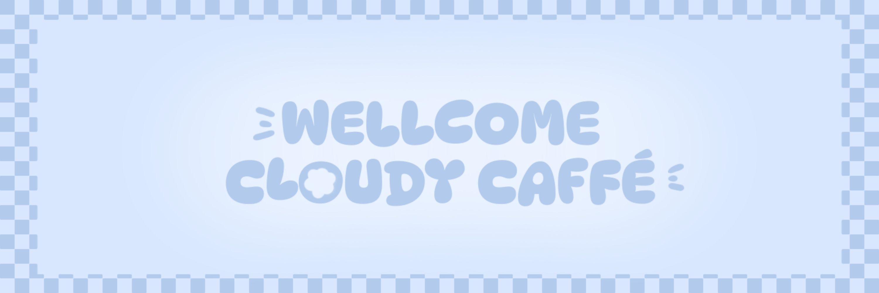☁️ 𝗖𝗹𝗼𝘂𝗱𝘆 𝗖𝗮𝗳𝗳𝗲́