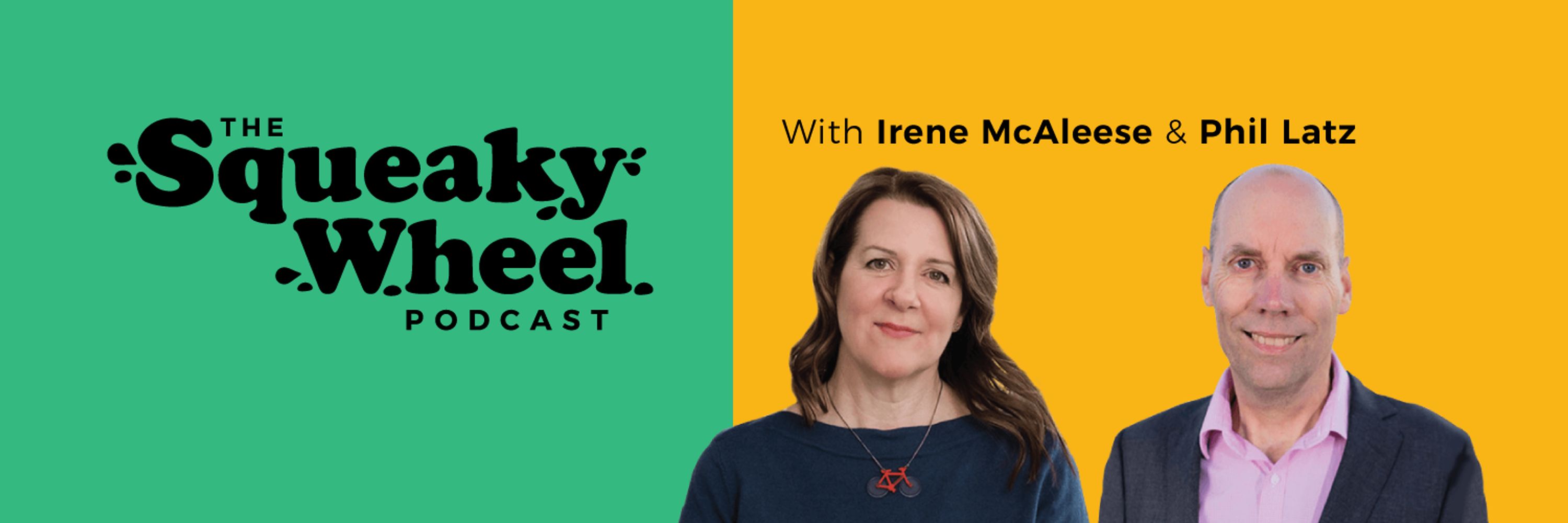 The Squeaky Wheel Podcast