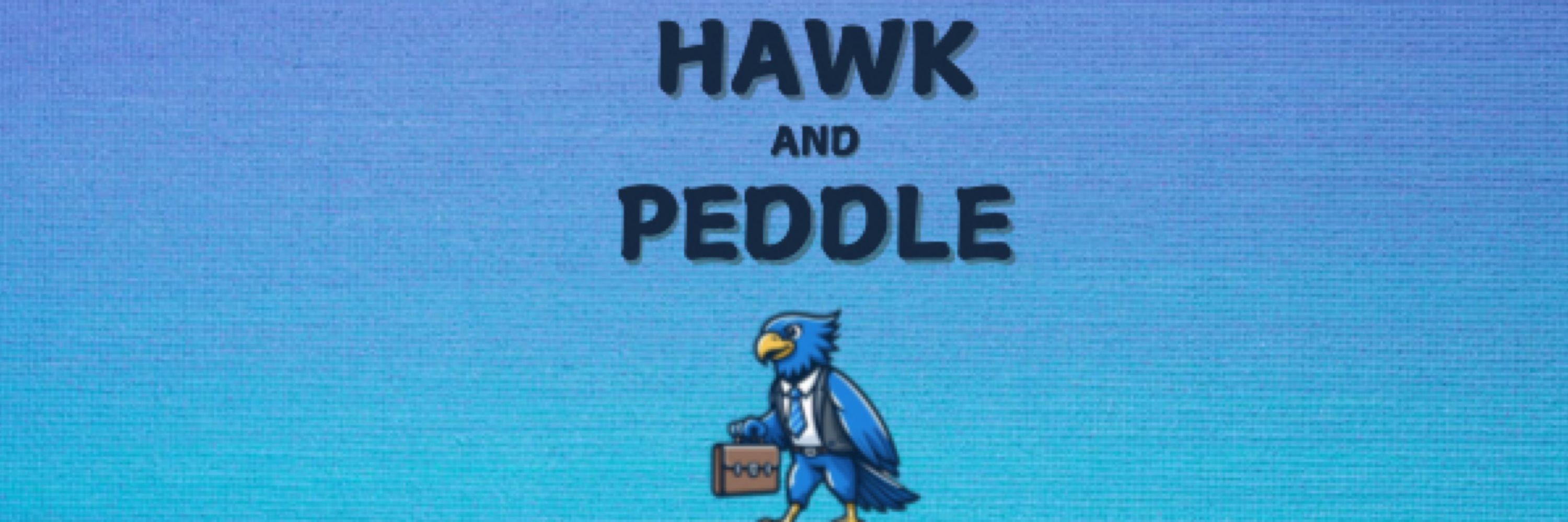 Hawk and Peddle