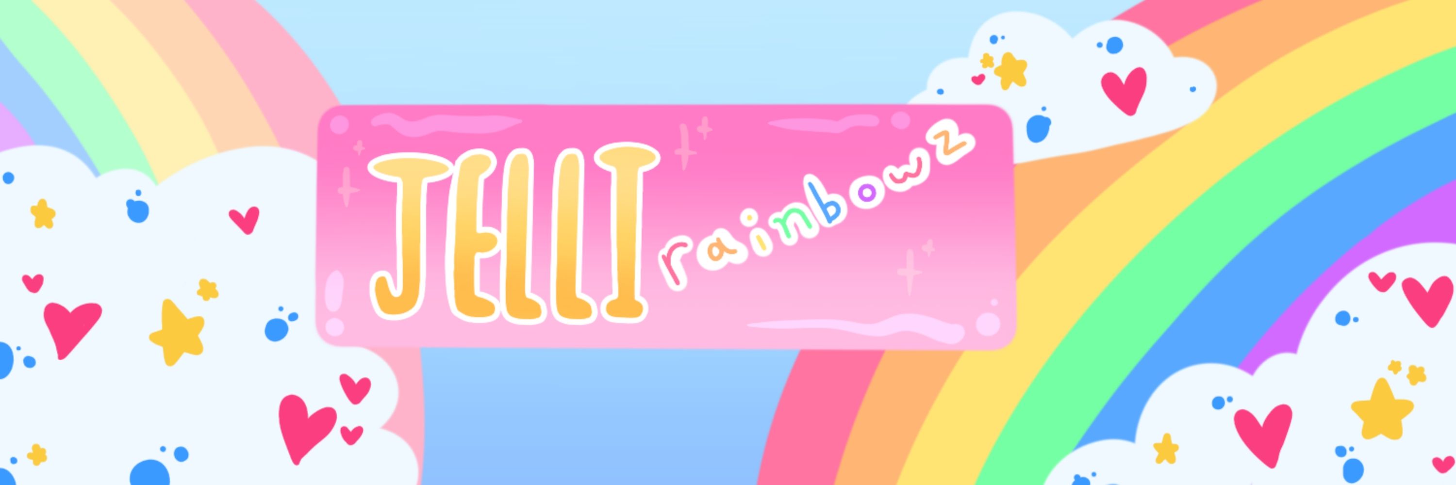 ⭐🌈 JELLI! 🌈⭐ Customs Open!