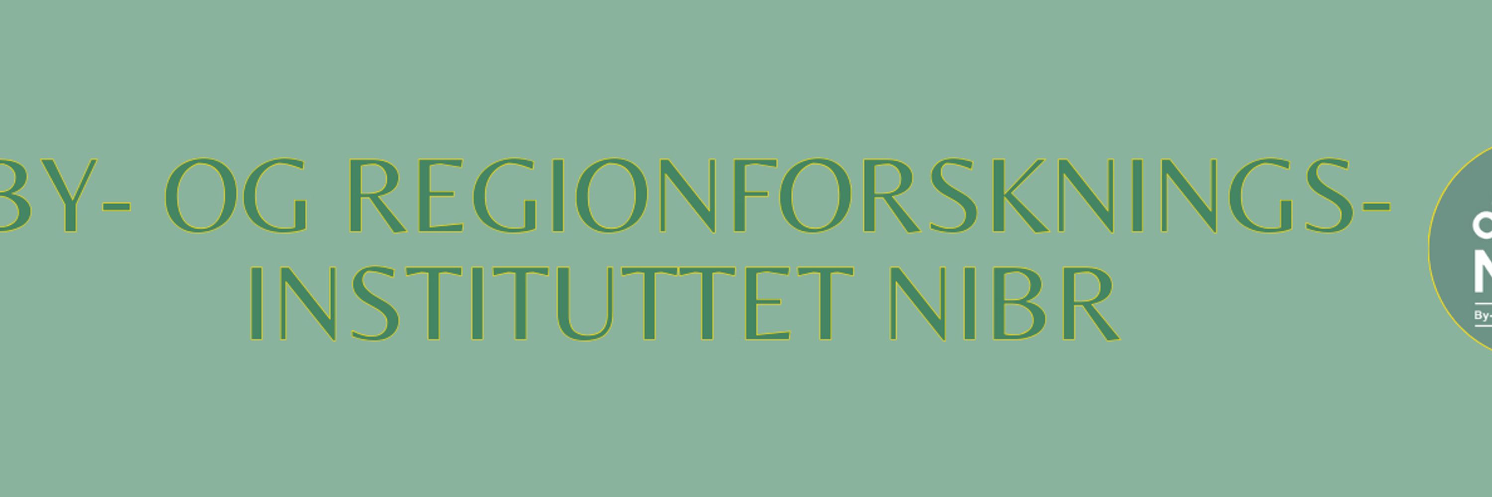 Norwegian Institute for Urban and Regional Research (NIBR)