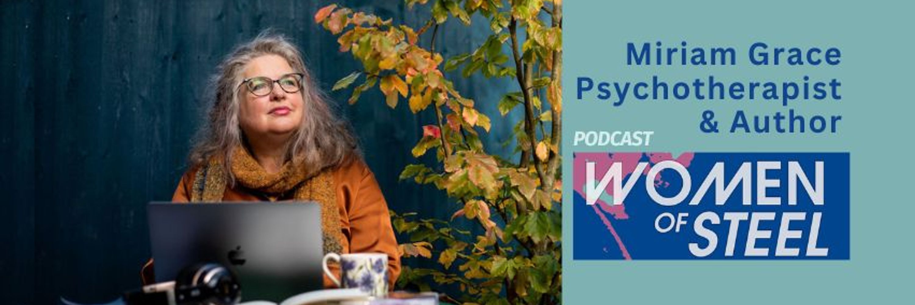 Miriam Grace - Psychotherapist  Author  Podcaster