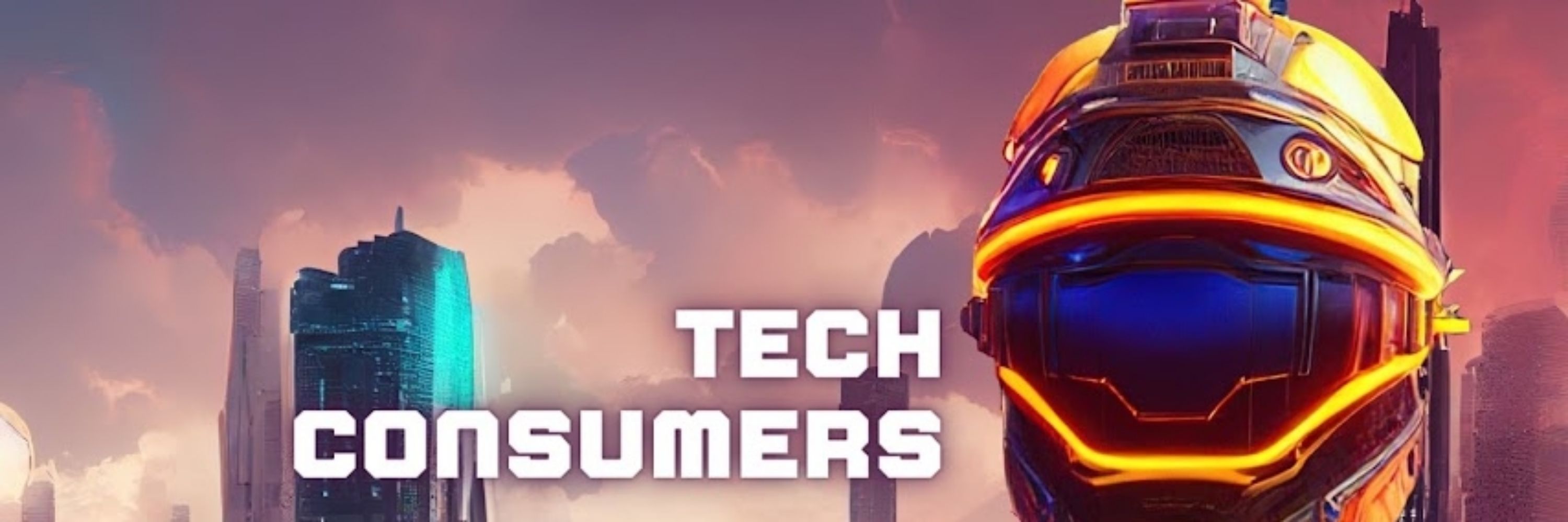 Tech Consumers - One Among You