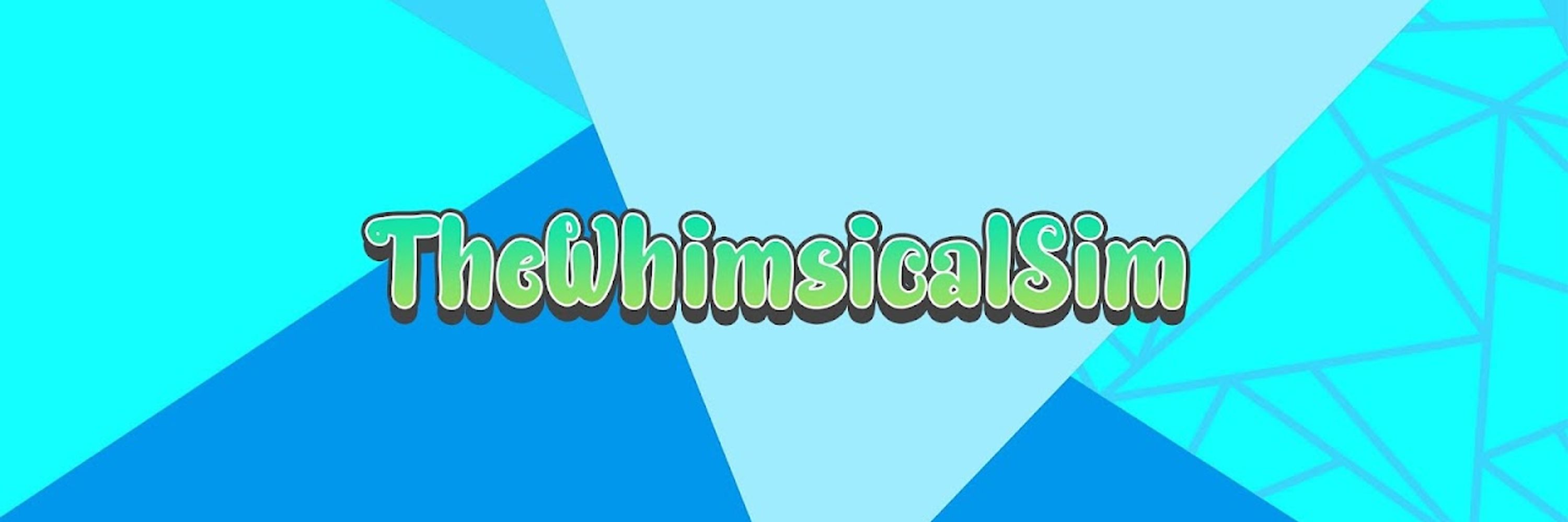 The Whimsical Sim
