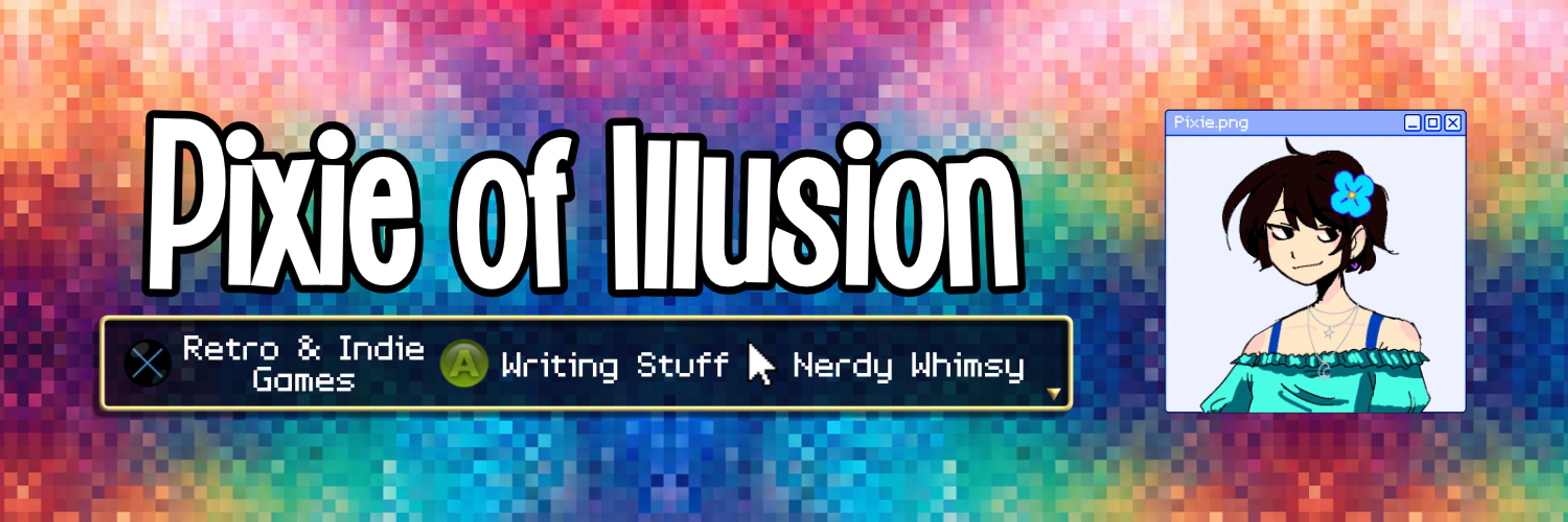 Pixie of Illusion 🎮🖋️🌈