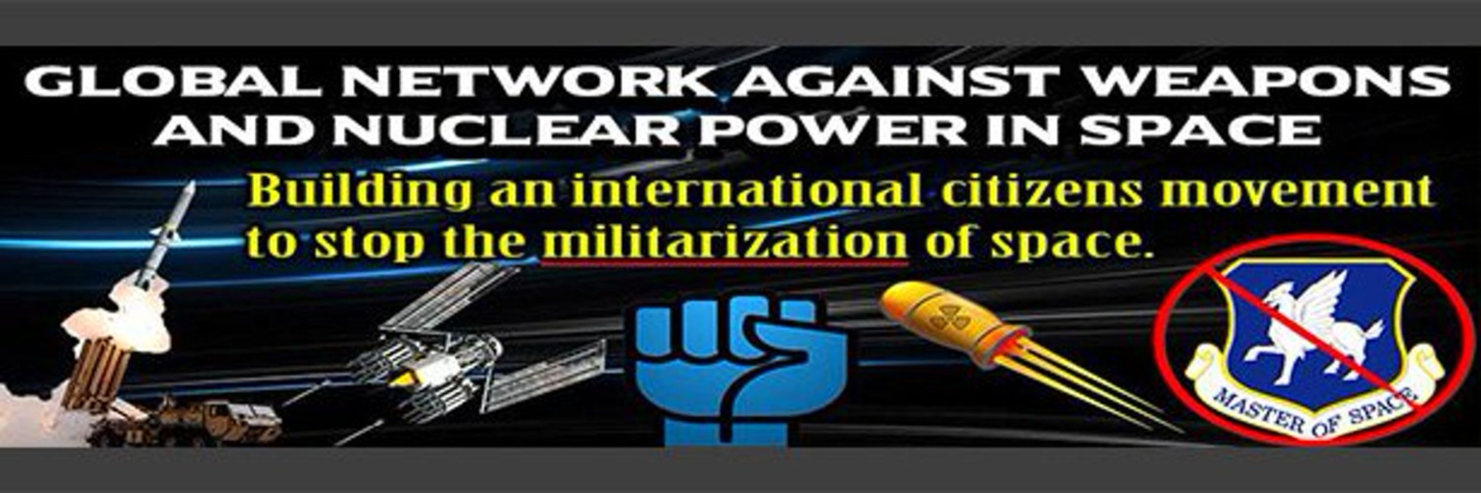 Global Network Against Weapons & Nuclear Power in Space