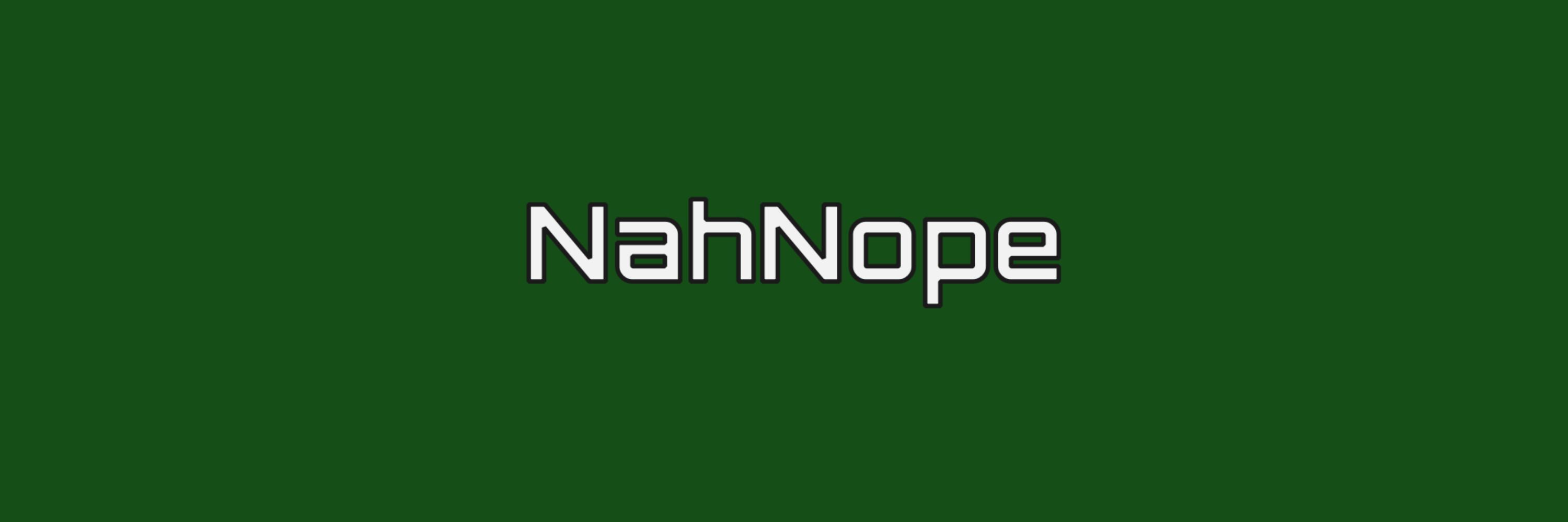 NahNope