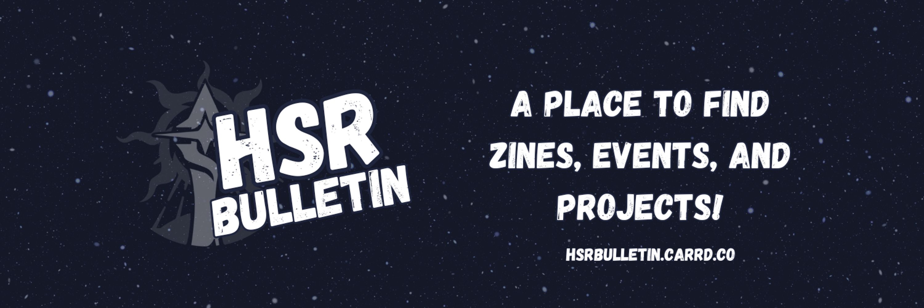 Honkai: Star Rail Event, Project and Zine Bulletin!