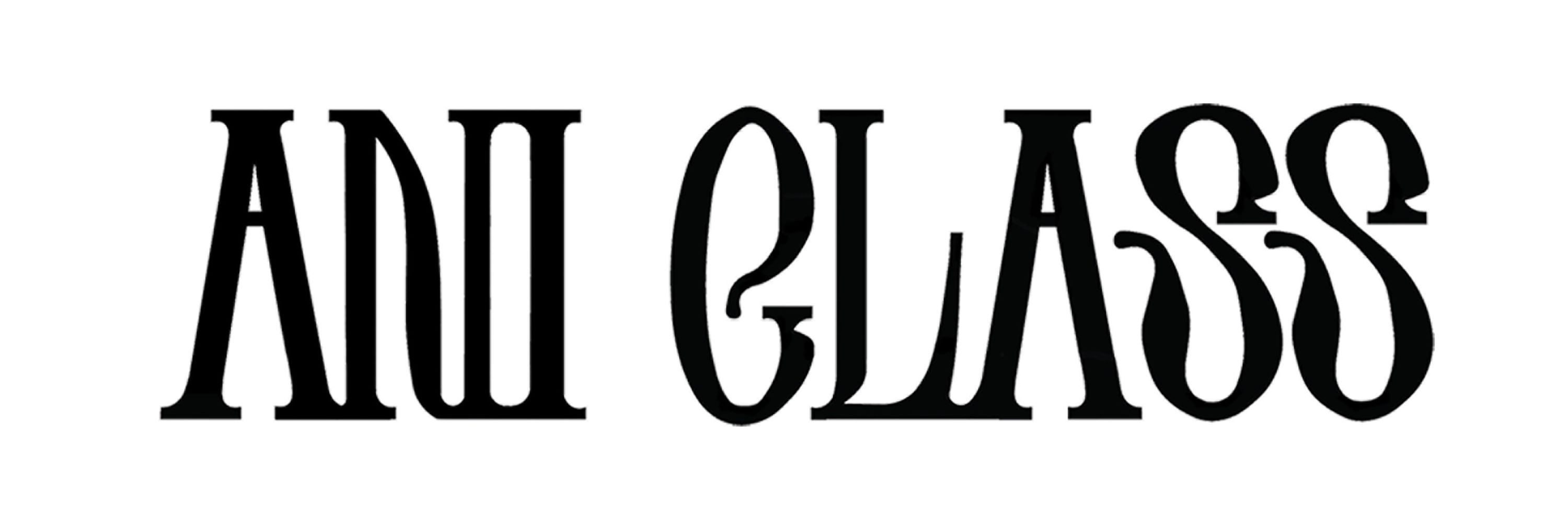 Ani Glass