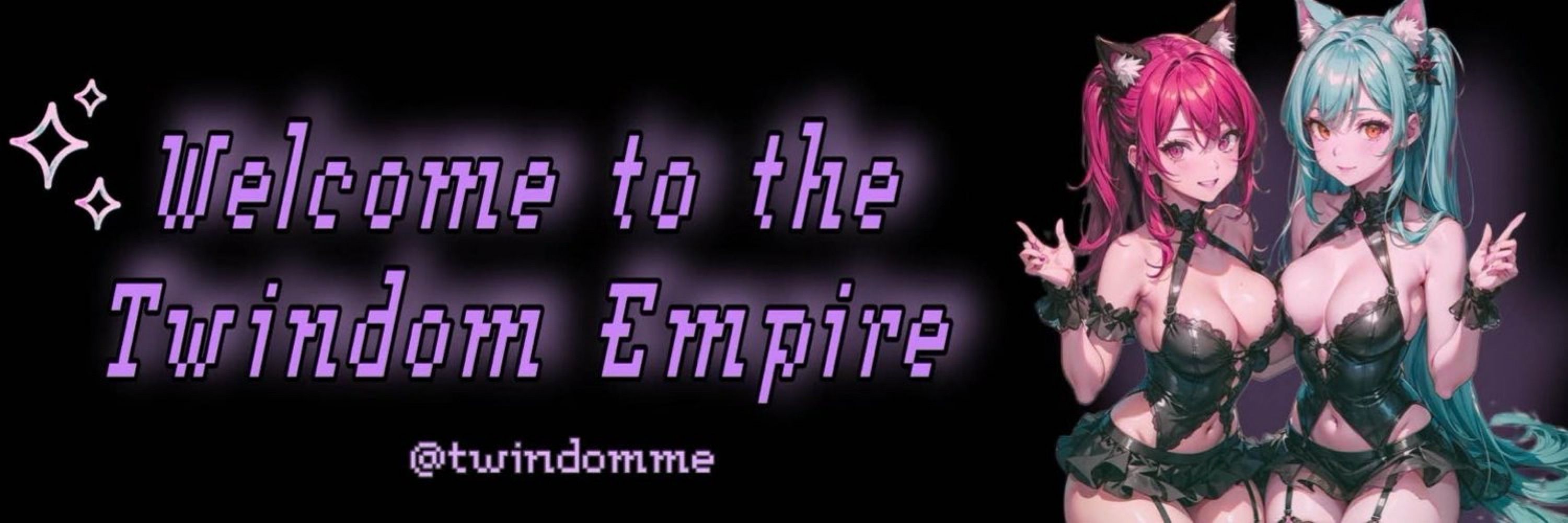 𓆩Twindom Empire𓆪 ⋆ 2DFD