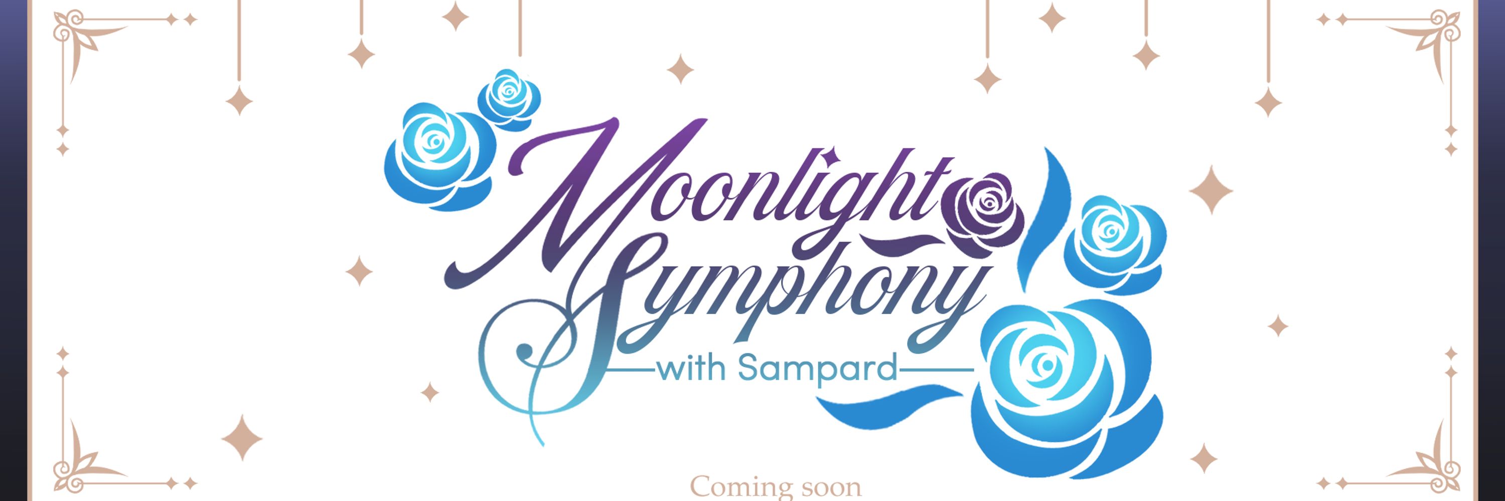 Moonlight Symphony with Sampard