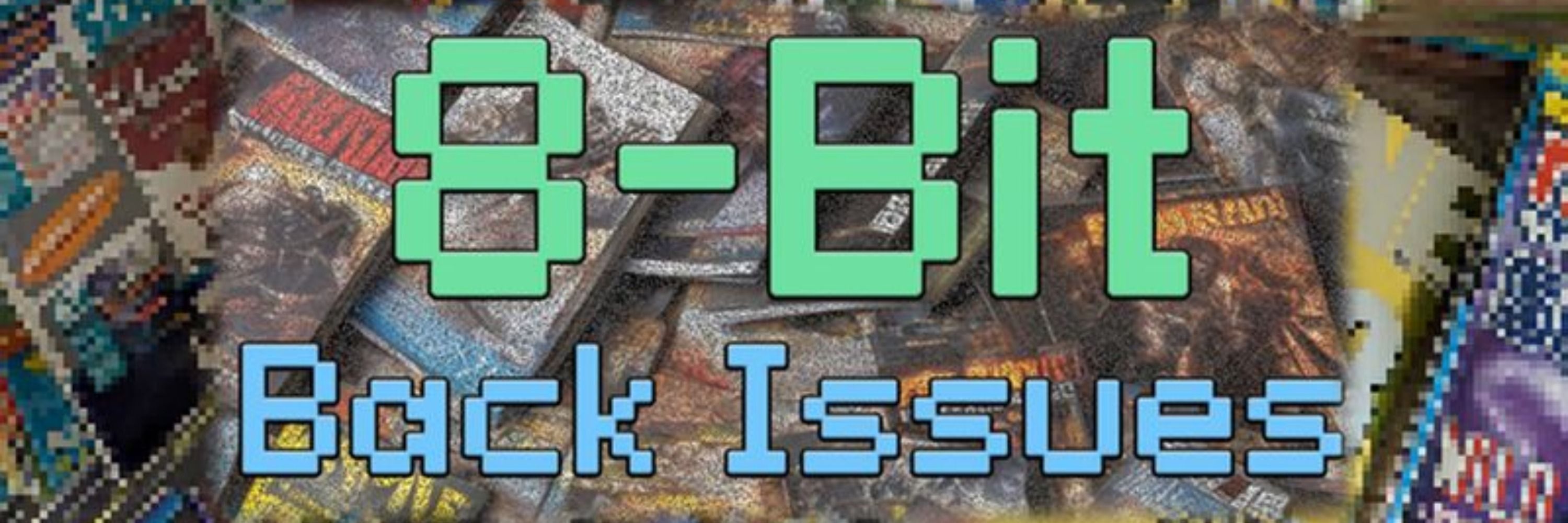 8-Bit Back Issues