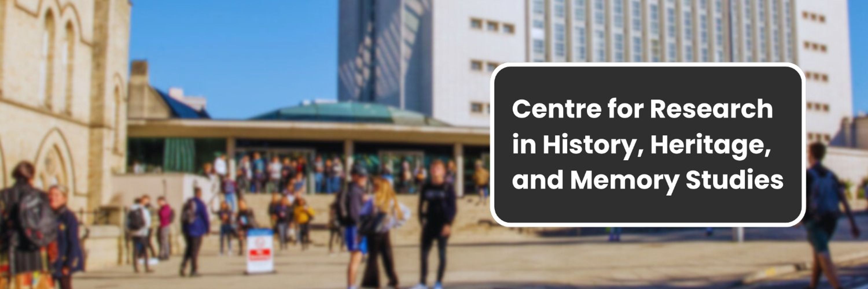 Centre for Research in History, Heritage and Memory Studies NTU