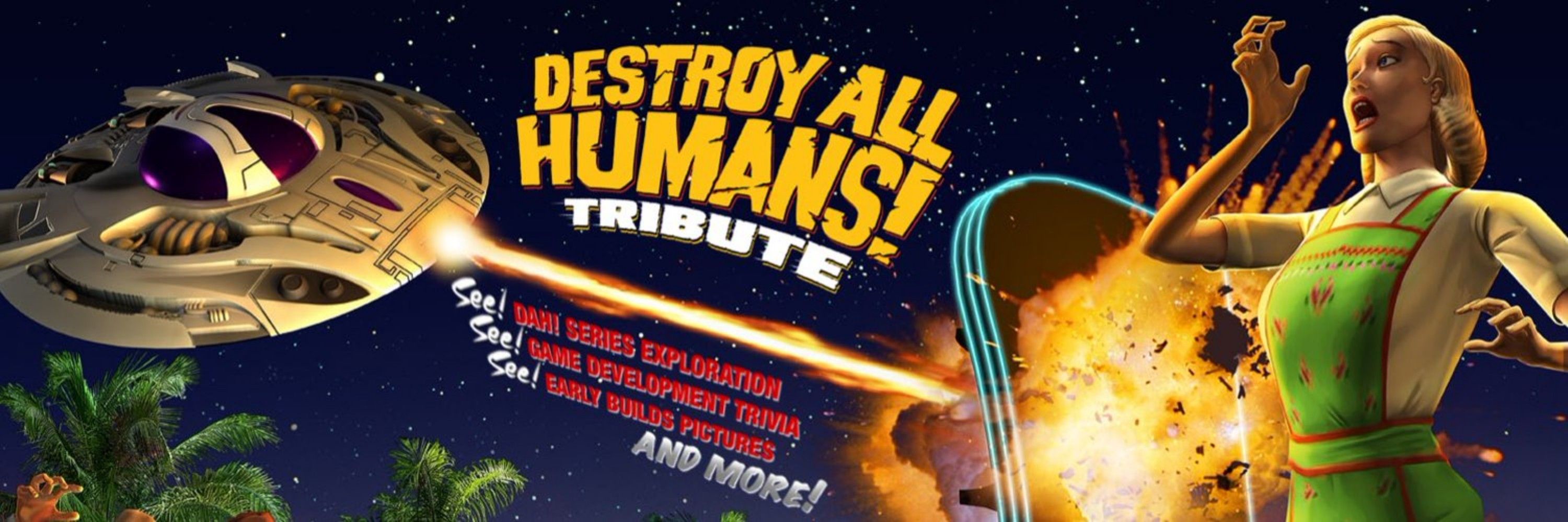Destroy All Humans! Tribute