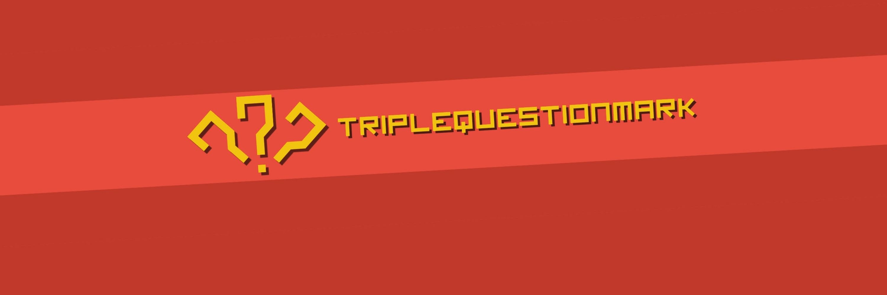 TripleQuestionMark