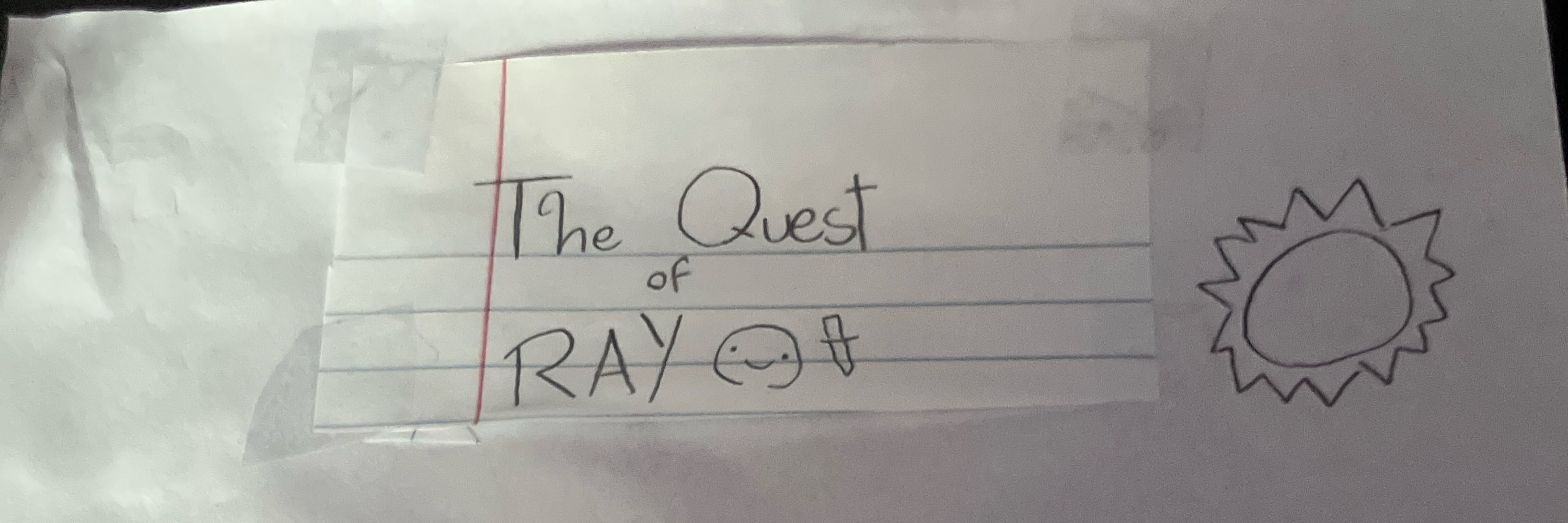 The Quest of Ray