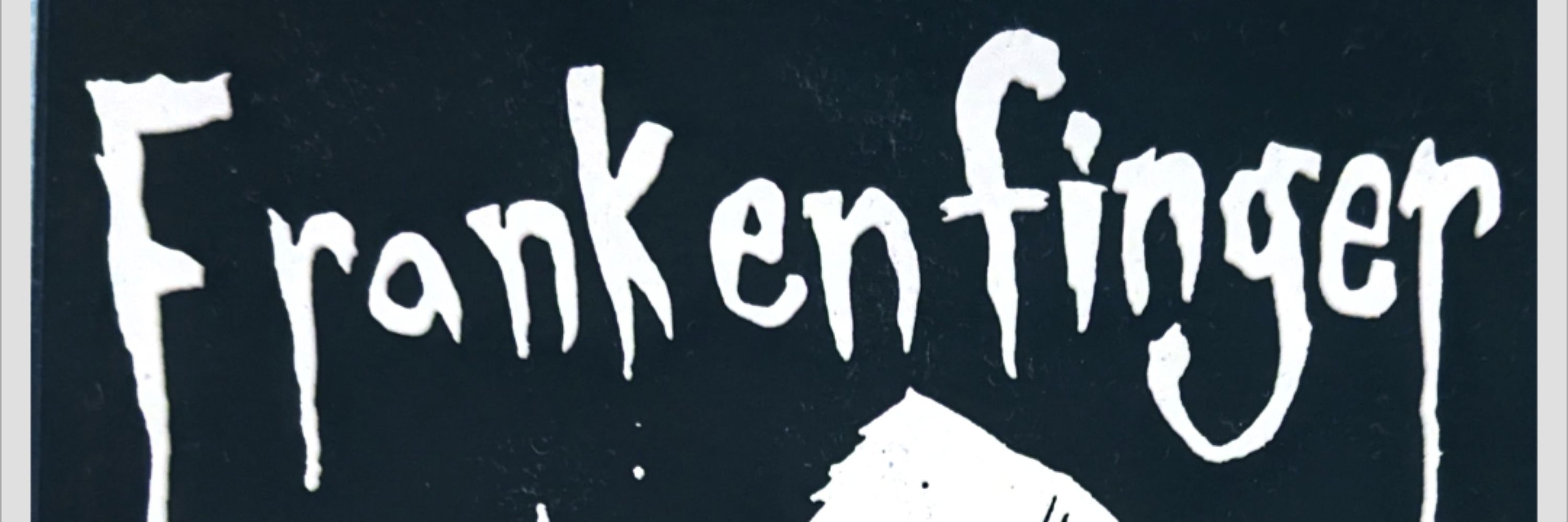 Frankenfinger