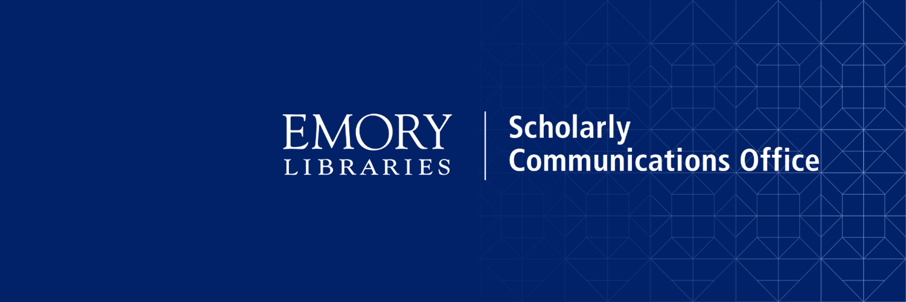 Emory Libraries Scholarly Communications Office 