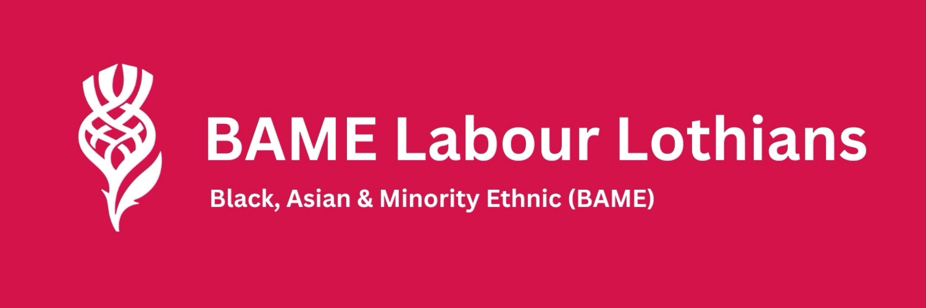 BAME Labour Lothians