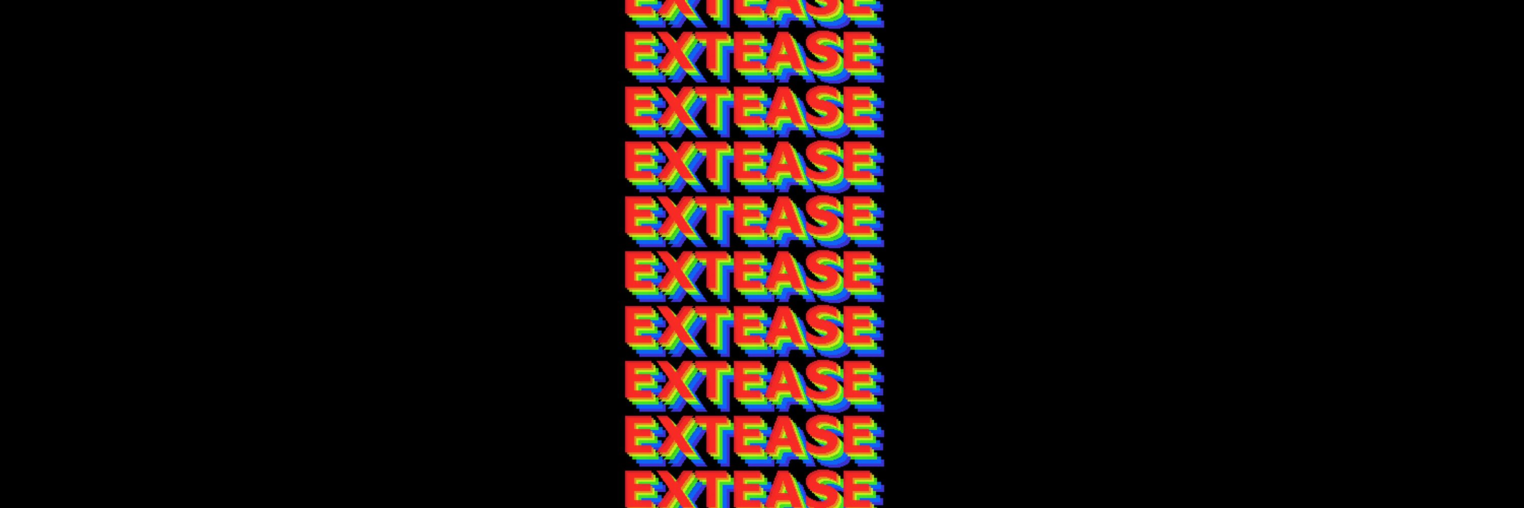 EXTEASE