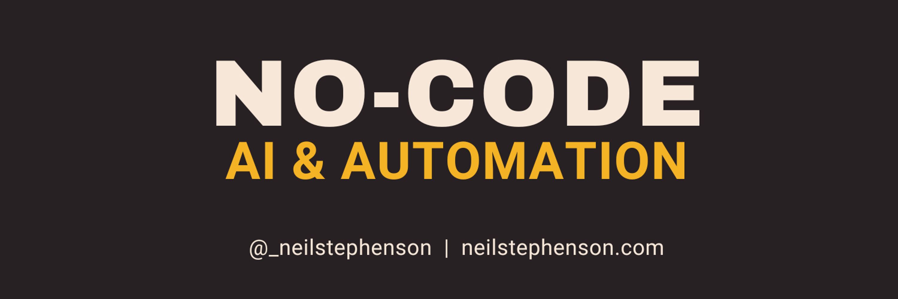 Neil Stephenson | No-Code AI Agents & Automation