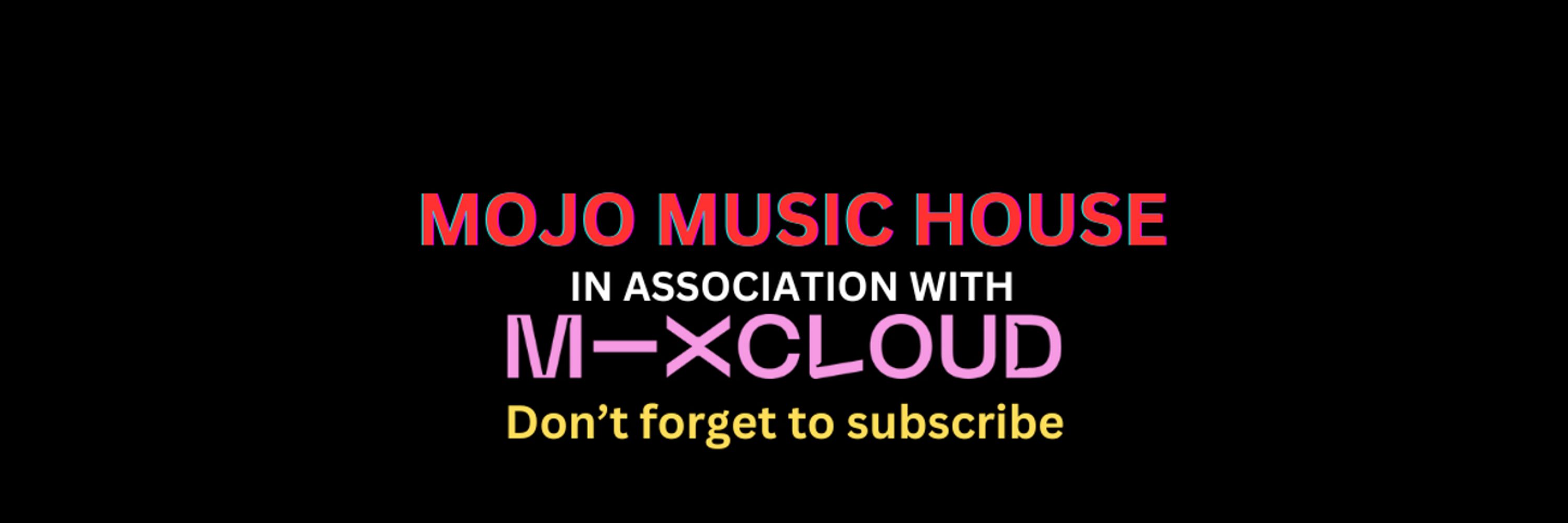 Mojo Music HouseUK
