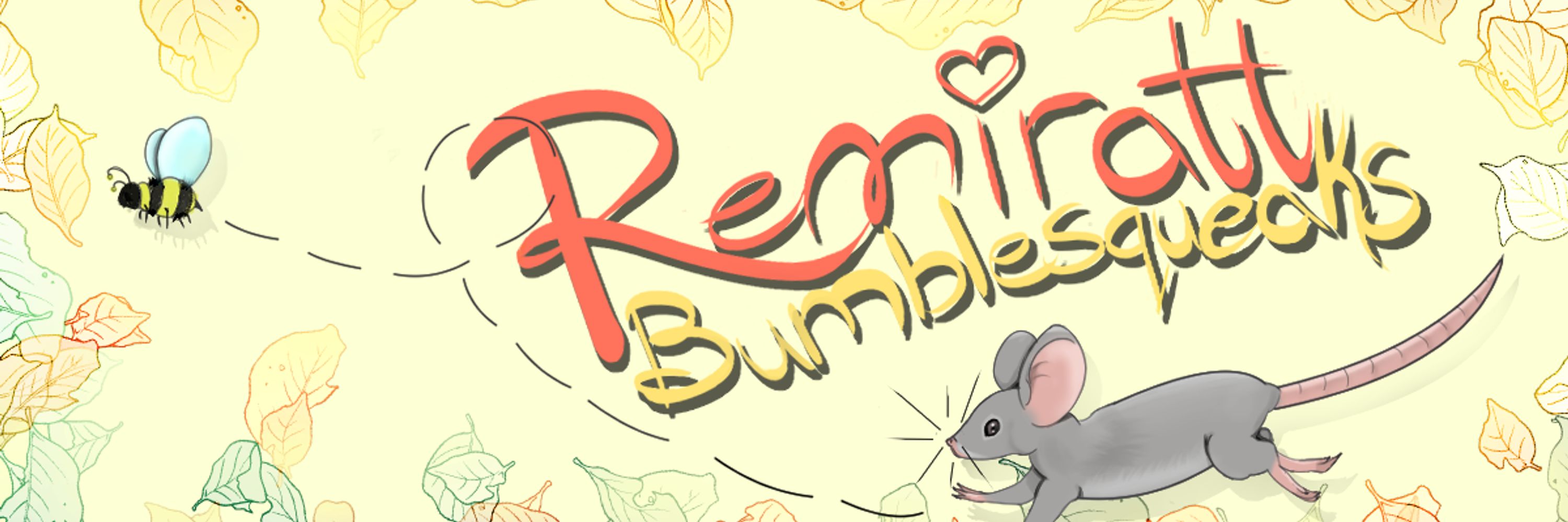 Remiratt Bumblesqueaks 