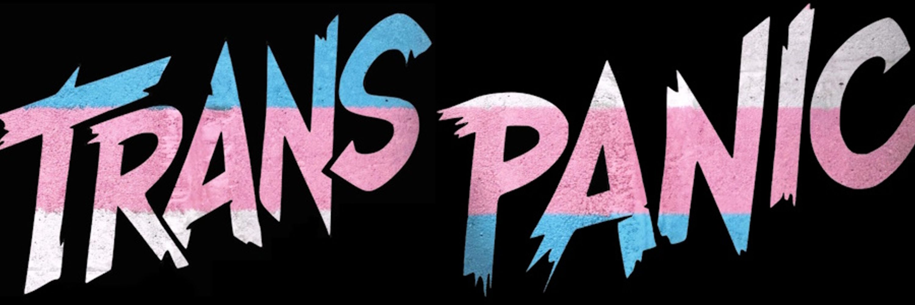 Trans Panic