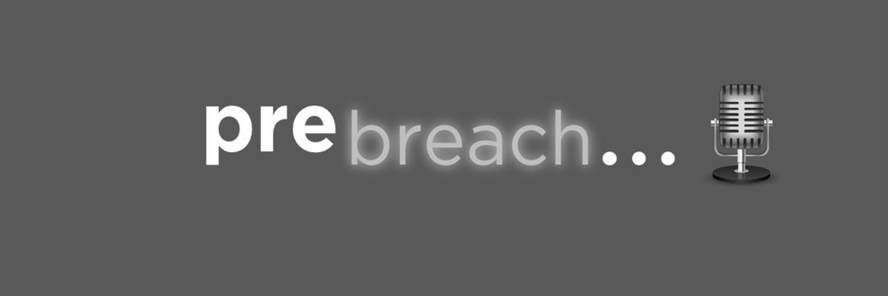prebreach | #prebreach