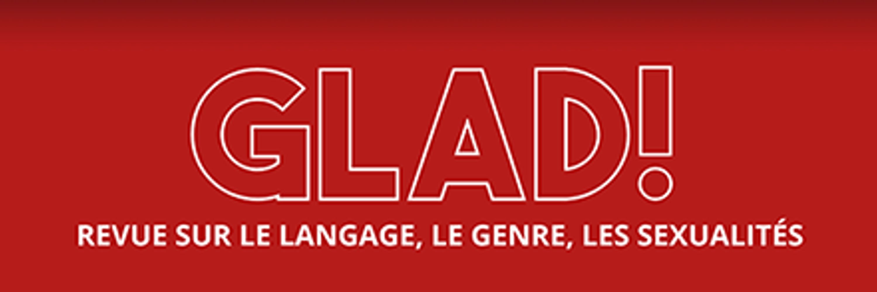 GLAD! Revue sur le langage, le genre, les sexualités