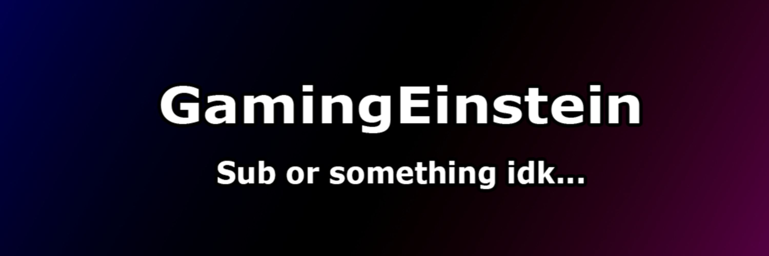 GamingEinstein