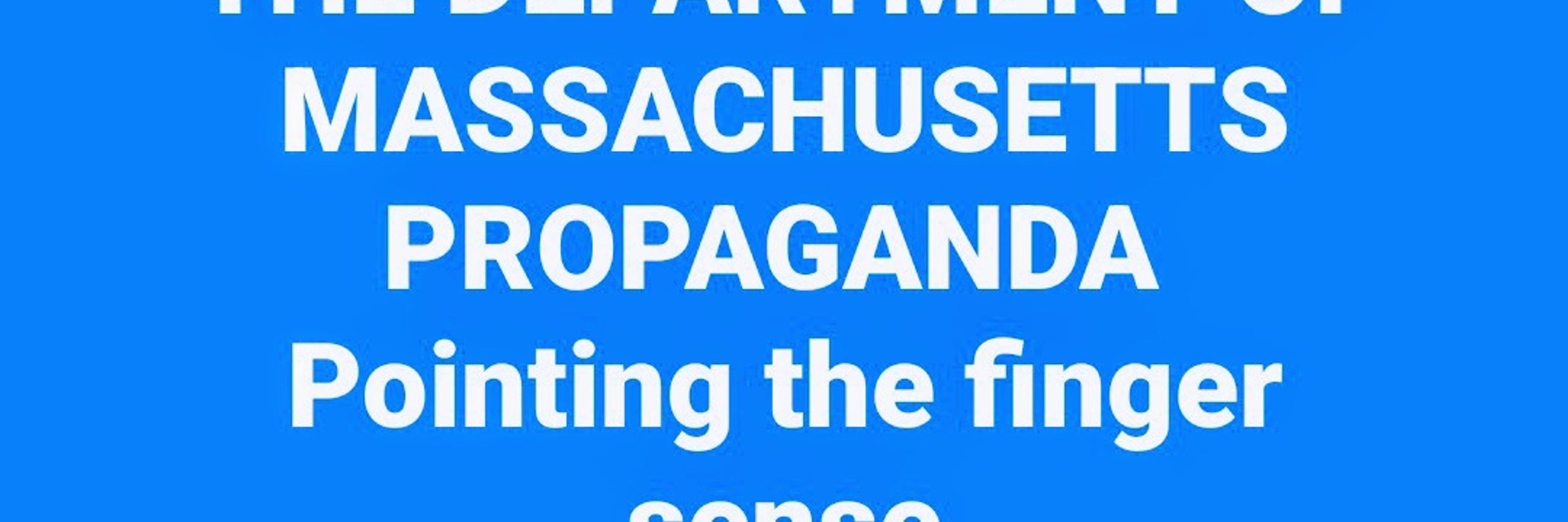 The Department of Massachusetts Propaganda