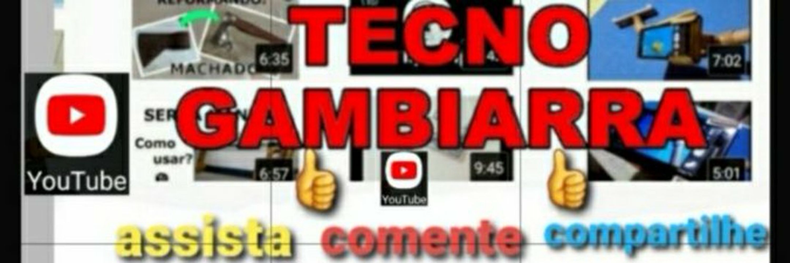 TECNO GAMBIARRA 