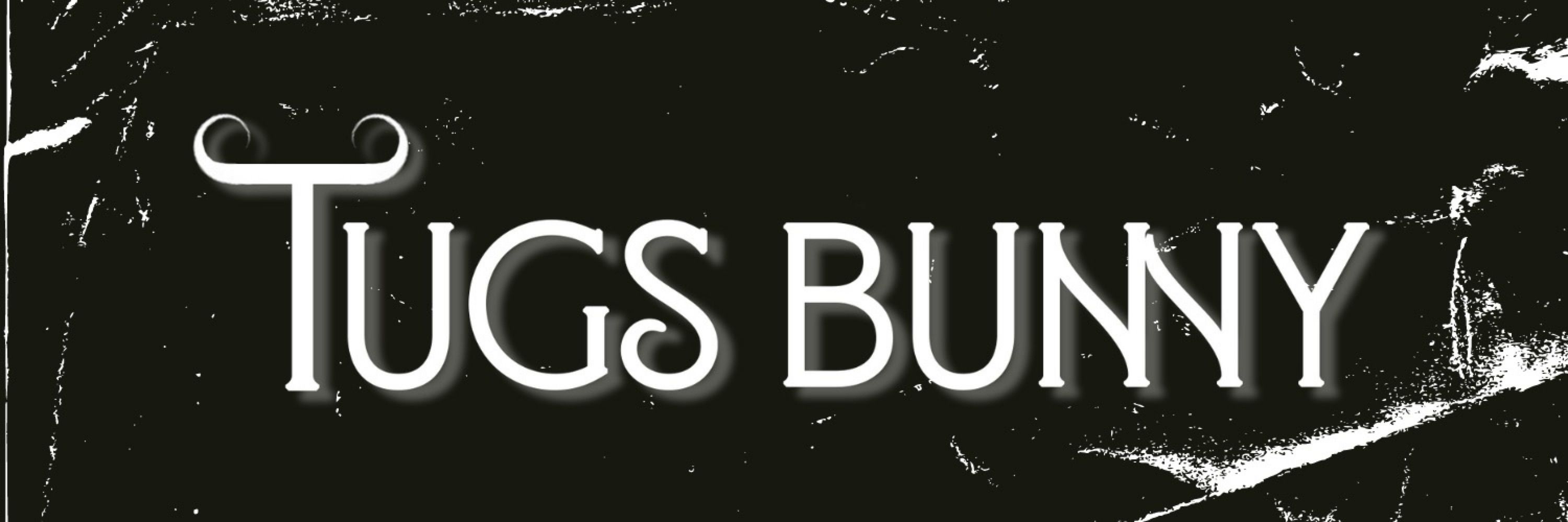 Tugs Bunny
