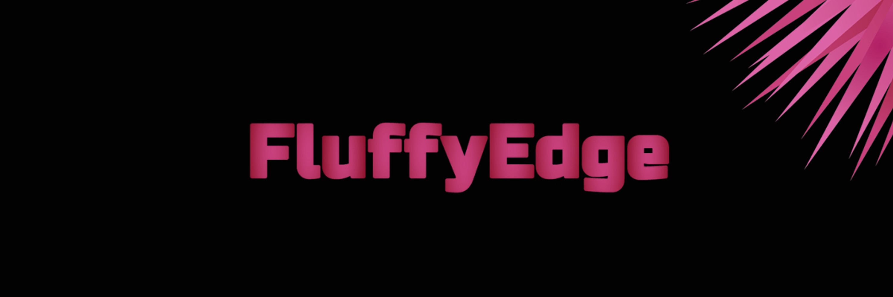 FluffyEdge
