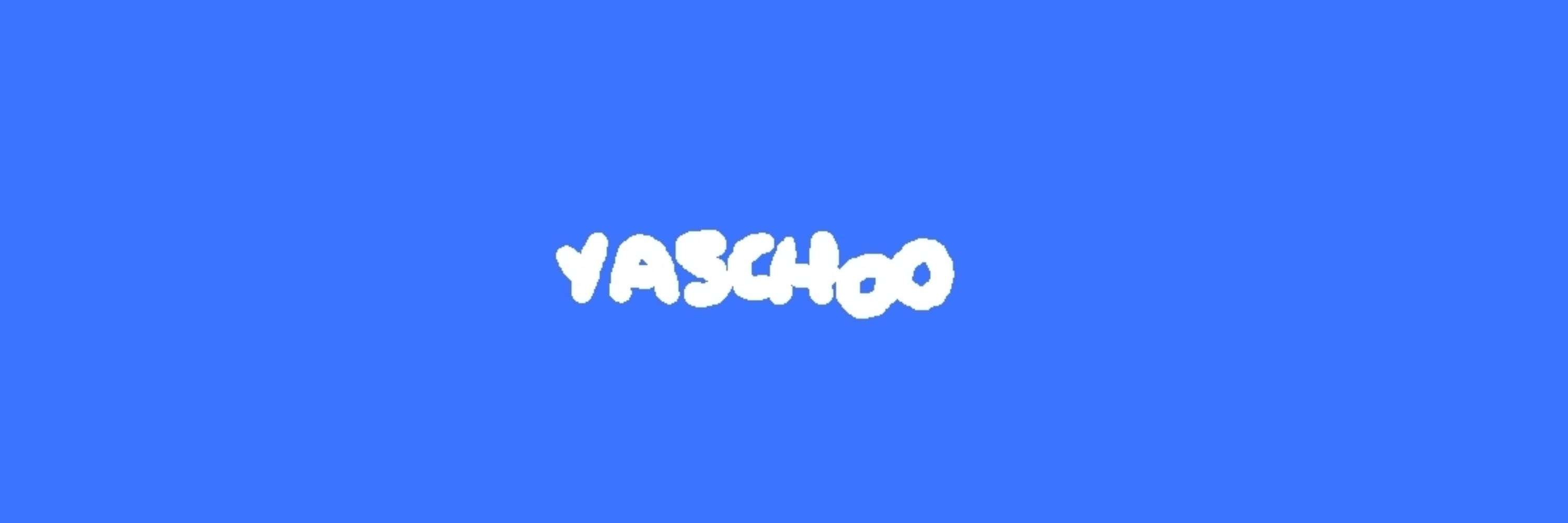 Yaschoo