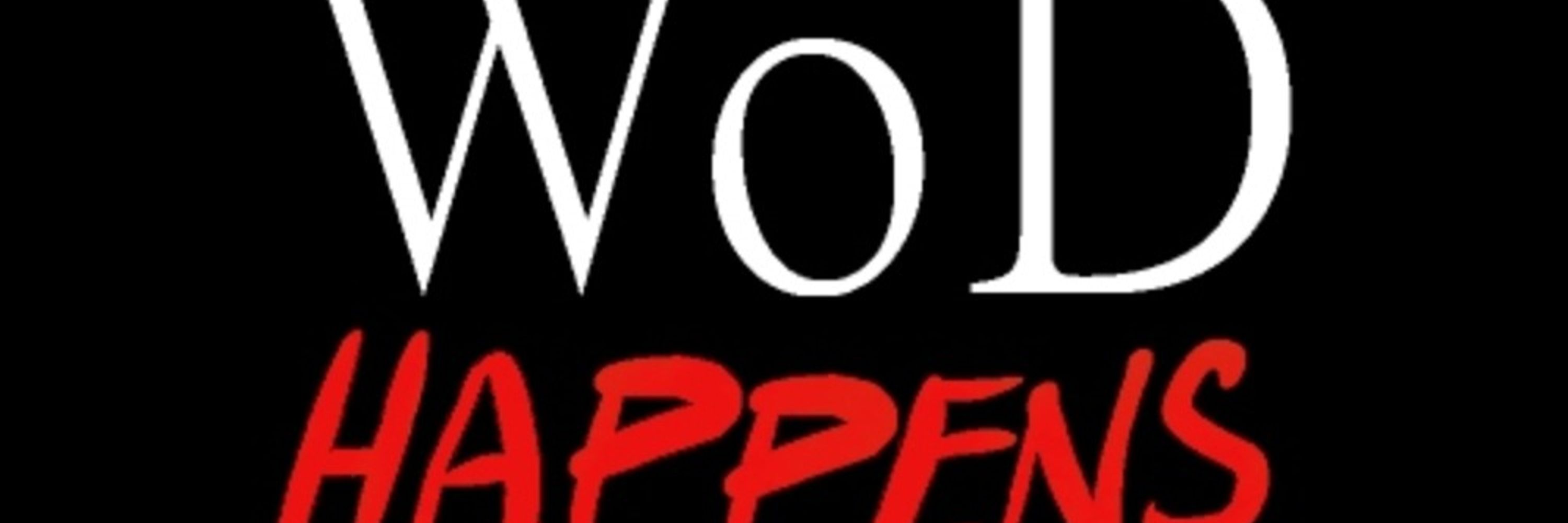 WoD Happens
