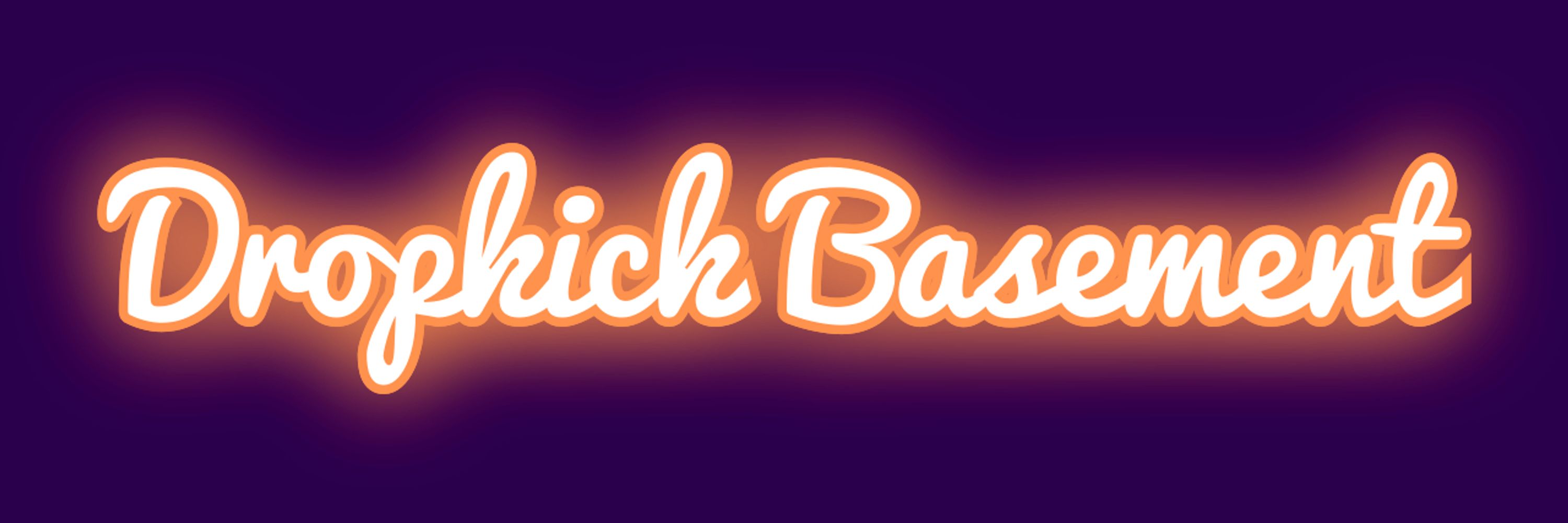 Dropkick Basement