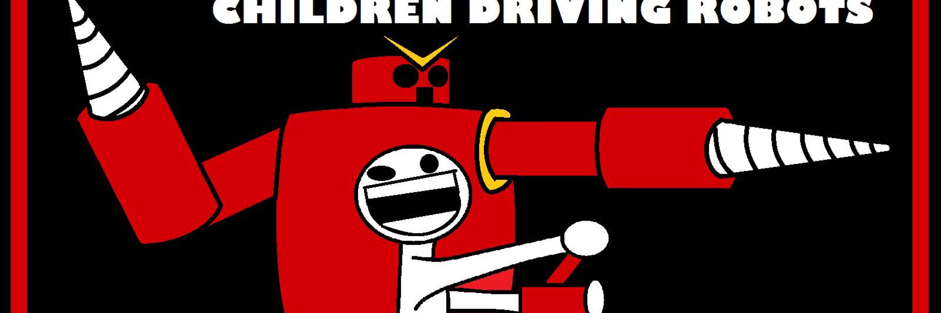Children Driving Robots