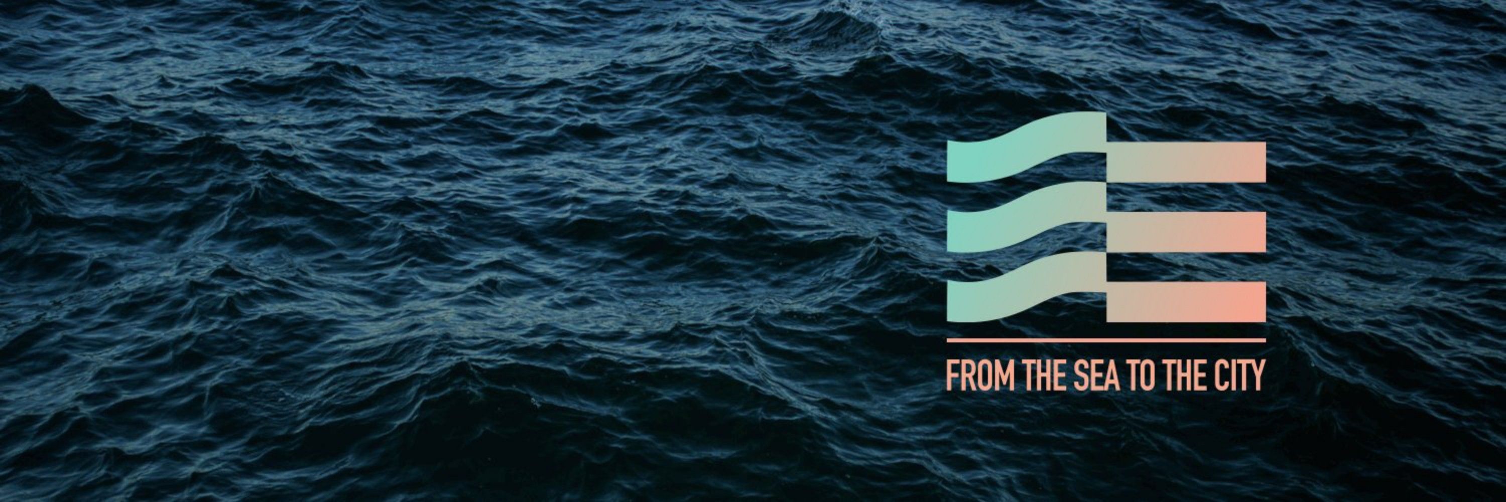 From the Sea to the City
