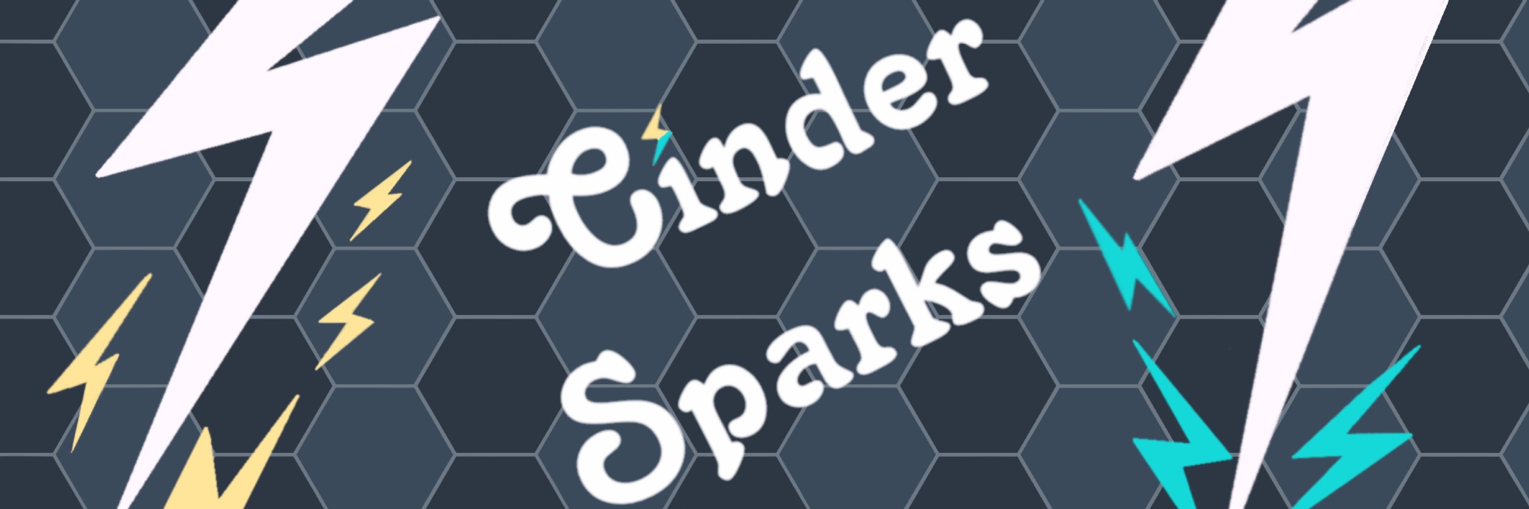 Cinder Sparks