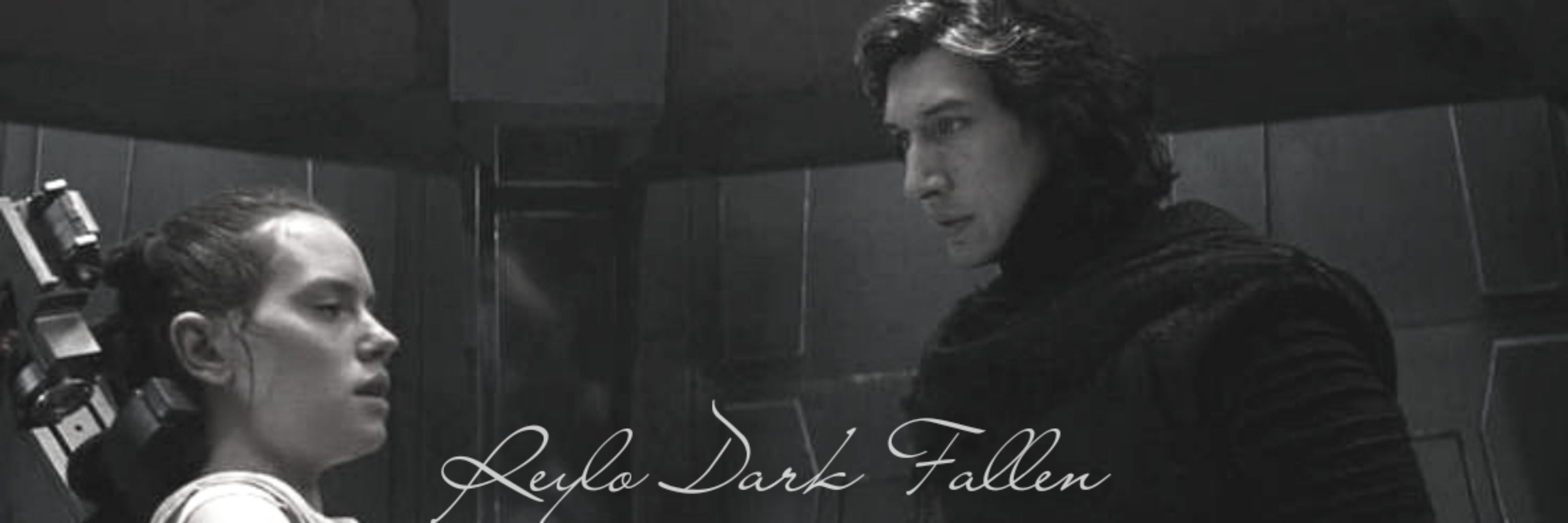 Reylo Dark Fallen