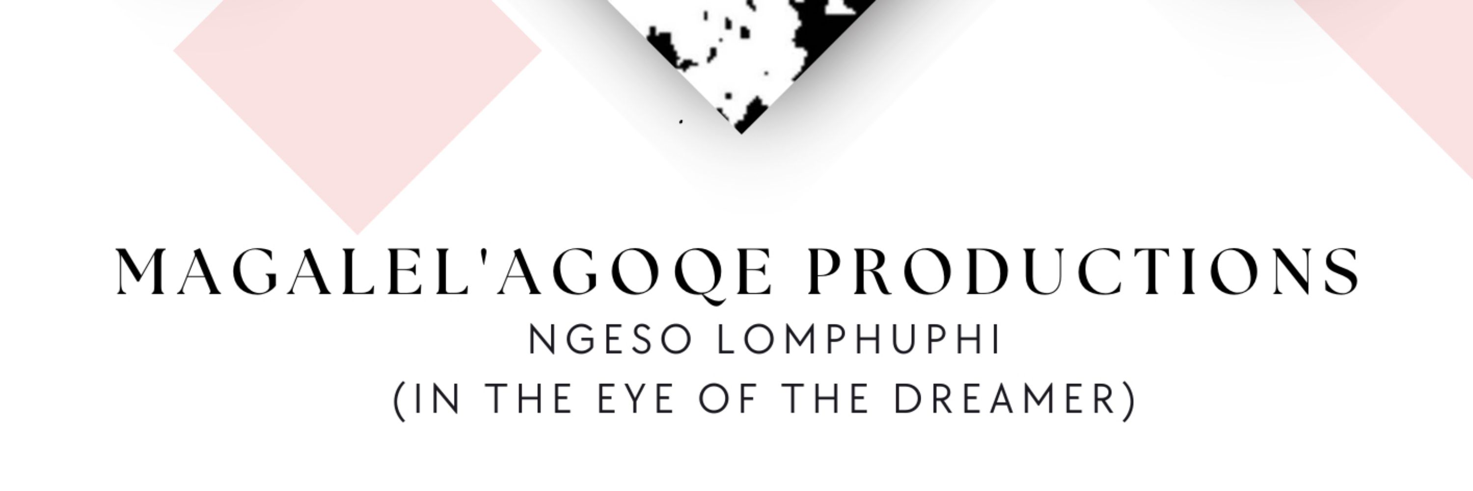 Magalelagoqe Productions